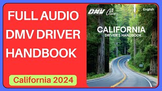 California Drivers Handbook 2024  AudioCalifornia DMV Handbook 2024 AUDIO [upl. by Mariette497]