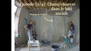 Chauxchanvre dans le bâti ancien ép24 [upl. by Staley]