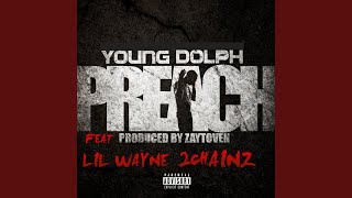 Preach feat Lil Wayne amp 2 Chainz [upl. by Allene96]