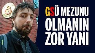 GALATASARAY ÃœNÄ°VERSÄ°TESÄ°nden MEZUN OLMANIN ZOR YANI [upl. by Llewol479]