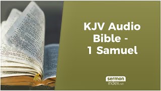 KJV Audio Bible  1 Samuel [upl. by Dworman]