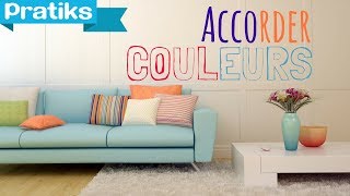 Déco  comment bien harmoniser des couleurs [upl. by Kerrie40]