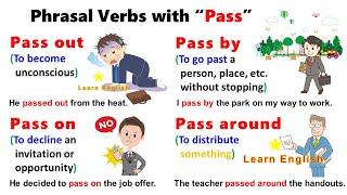 Phrasal Verbs with PASS Pass on Pass off Pass out Pass away Pass by Pass around [upl. by Awuhsoj302]