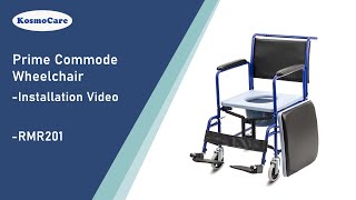 KosmoCare Prime Wheelchair  Assembly RMR201 [upl. by Adnoel]