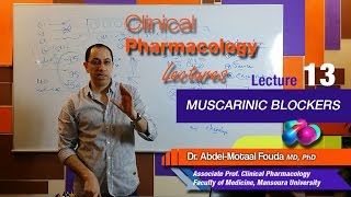 Autonomic Pharmacology Ar  Lec 13  Muscarinic blockers [upl. by Cloris74]