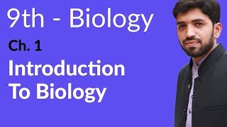 Introduction Ch 1 Biology  Biology Ch 1 Introduction to Biology  9th Class Biology [upl. by Gold412]