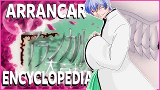 ARRANCAR ENCYCLOPEDIA FULL COMPILATION OF THE 40 EPISODES  BLEACH [upl. by Eiramanitsirhc]