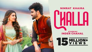 Challa Official Video Nimrat Khaira Ft Inder Chahal  Latest Punjabi Songs 2022  New Songs 2022 [upl. by Yra544]