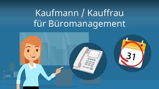 Kaufmann  Kauffrau für Büromanagement  Ausbildung Aufgaben Gehalt [upl. by Talyah]