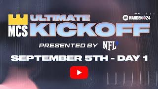 Madden 24 Ultimate Kickoff  Day 1  Madden Championship Series [upl. by Nett]