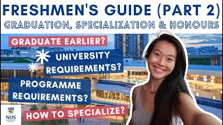 HOW TO GRADUATE  SPECIALIZATION amp HONOURS REQUIREMENTS FROM NUS Part 2 [upl. by Rellek]