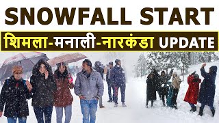 Snowfall START शिमला और मनाली के हाल  Snowfall In Shimla amp Manali Update  Travel Life With Jatin [upl. by Ahsienat575]