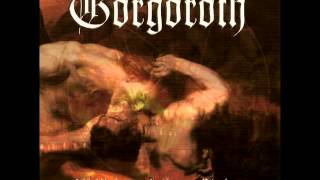 Gorgoroth  Prosperity and Beauty [upl. by Magnus]