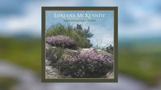 Loreena McKennitt  Wild Mountain Thyme Lyric Video [upl. by Jeff]