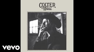 Colter Wall  Fraulein Audio [upl. by Eran]