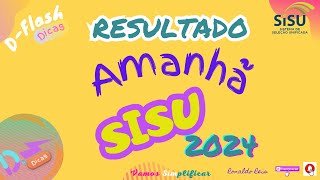 O QUE ESPERAR  RESULTADO SISU 2024 [upl. by Griffiths487]