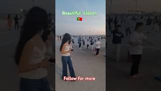 Beautiful Lisbon foryou travel eiffel beach eiffeltower seabeach subscribe summer cr7 [upl. by Nomzzaj]