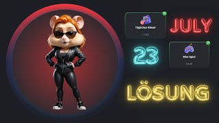 23 Juli  heutige Lösung  Mini Spiel  Tägliches Rätsel  Hamster Kombat [upl. by Xuaegram]