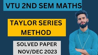 Taylor Series Method Vtu Maths [upl. by Diarmuid183]