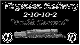 Virginian 2 10 10 2 Double Decapod Breakdown [upl. by Ripley]