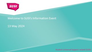 SUSI Information Event 13 May 2024 [upl. by Ahsuatan]