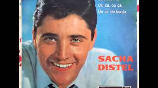 Sacha Distel Il tient le monde [upl. by Iron]