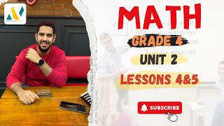 Grade 4  الصف الرابع  Lessons 4amp5  الدرس الرابع وخامس  Bar Model  MATH  ماث  ترم اول  Unit 2 [upl. by Arnon104]