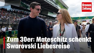 Swarovski Traumreise mit Mateschitz zum 30er  kronetv NEWS [upl. by Gardal641]