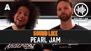 Sound Like Pearl Jam  Without Busting The Bank [upl. by Jaenicke]