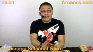 TAURO MAYO 2016  Horoscopo Tauro del 15 al 21 de mayo 2016  ARCANOSCOM [upl. by Holofernes]