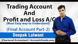 Trading and profit and loss account explained in most easy way  Final Accounts  Class 11 [upl. by Erlene]