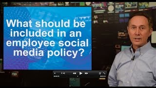 What should be included in an employee social media policy [upl. by Atika]