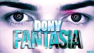 Dony  Fantasia Official Single [upl. by Eelyma]