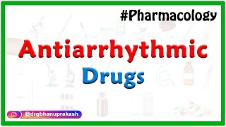 Antiarrhythmic Drugs  Pharmacology Live USMLE NEET PG INICET FMGE [upl. by Northrup]