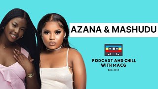 EPISODE 492I AZANA amp MASHUDU on Mina Nawe StreamSun ElSoa MatrixYour LoveHeartbreak Kelvin Momo [upl. by Yerxa]