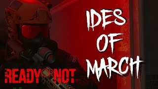 Ready Or Not 10  Ides Of March WALKTHROUGH [upl. by Eimaj]