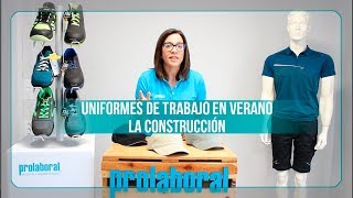 ¿Cuál es la mejor ropa de trabajo en verano  PROLABORAL [upl. by Blas]