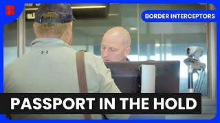 Airport Passport Drama  Border Interceptors  Border Documentary [upl. by Etnasa]