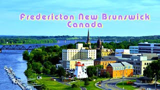 Fredericton New Brunswick Canada Drone 4K [upl. by Donegan311]