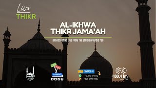 Thursday night Thikr  AlIkhwa Thikr Jamaah [upl. by Ahsikad292]