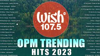 Mix of Wish 1075s Best Songs 2020 To 2024  WISH 1075  Uhaw Kabilang Buhay Mundo Magbalik [upl. by Osy]