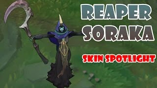 REAPER SORAKA  LUSOR SKIN SPOTLIGHT [upl. by Ppilihp]