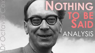 Philip Larkin NOTHING TO BE SAID poem analysis—literary devices amp poetry—20th century literature [upl. by Ayekim]