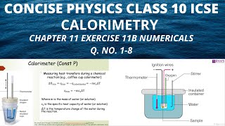 CALORIMETRY CLASS 10 ICSE CHAPTER 11 EXERCISE 11B NUMEICALS 18 [upl. by Garnett]