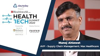 Manoj Ahlawat AVP – Supply Chain Management Max Healthcare at ET Health Tech Summit [upl. by Ennaecarg]