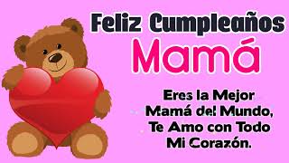 Feliz Cumpleaños Mamá [upl. by Casimire]