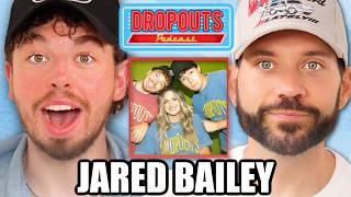 DROPOUTS PODCAST JARED BAILEY on End of Dropouts His New Girlfriend Zach Justice Feud [upl. by Esihcoc]