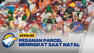 Permintaan Parcel Meningkat Jelang Perayaan Natal [upl. by Atiloj]