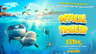 Phim quotKatak Và Sứ Mệnh Đại Dươngquot Trailer  Khởi Chiếu 26012024 [upl. by Nylcoj]