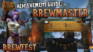 Brewmaster Achievement Guide 🍺 WoW Brewfest Holiday Event  How to Get Brewmaster Title [upl. by Silden861]